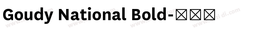 Goudy National Bold字体转换 Goudy National Bold字体转换